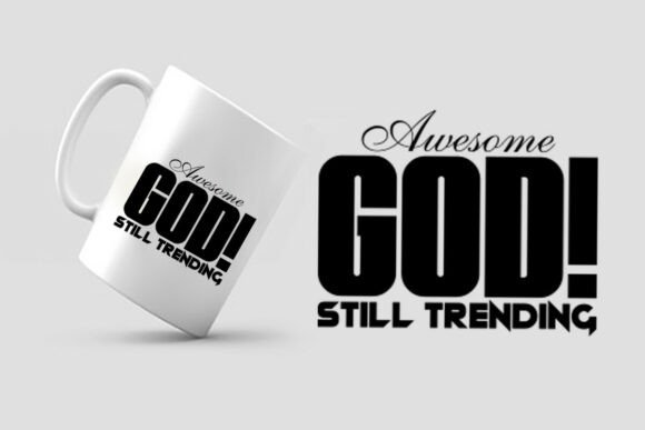 Awesome God Still Trending SVG: A Modern Graphic Design Asset for Crafts & Branding