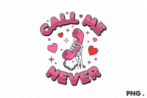 Funny Valentine’s Day PNG, Call Me Never: A Practical Graphic Design Asset Review